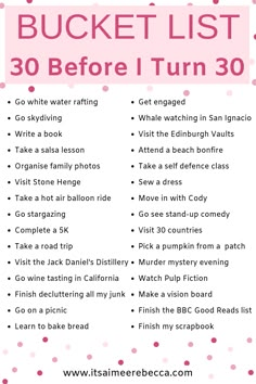 the bucket list for 30 before i turn 30 is shown in pink and white with polka dots