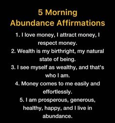 a poem that says, 5 morning abundance affirmations i love money, attract money