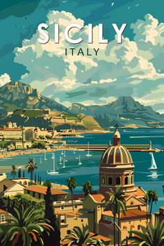 Retro-style illustration of Sicily, Italy, featuring a coastal view with domed architecture, sailboats on the water, and a mountainous backdrop under a bright sky. Sicily Landscape, Sicily Aesthetic, Mediterranean Artwork, Sicily Art, Sicily Trip, Vintage Italian Posters, Mediterranean Art, Retro Style Posters, Italy Sicily