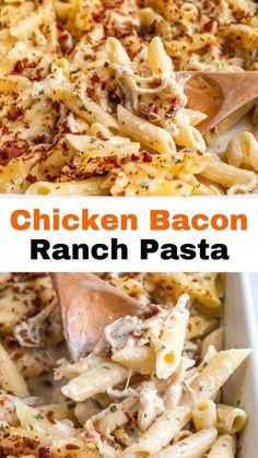 chicken bacon ranch pasta in a white casserole dish