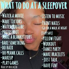 a woman with her eyes closed and the words what to do at a sleepover