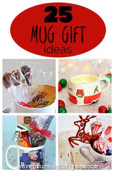 the 25 mug gift ideas are perfect for christmas and valentine's day or any special occasion