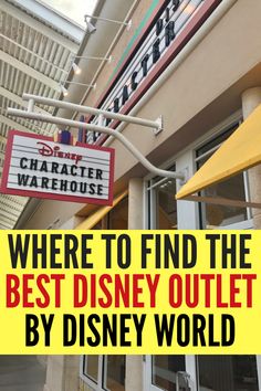 there is a sign that says where to find the best disney outlet