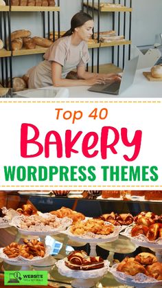 the top 40 bakery wordpress themes to use in your website or blog for business