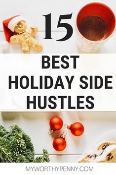 the best holiday side hustles are on this white plate with christmas decorations and cookies