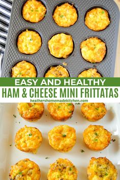 an easy and healthy ham and cheese mini frittatas recipe is ready in the muffin tin