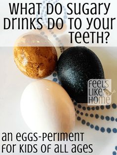 three eggs on a plate with the words what do sugary drinks do to your teeth?