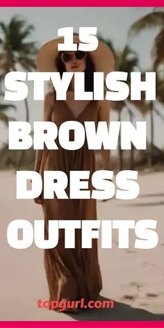 Brown Tank Dress Outfit, Brown Cocktail Dress Outfit, What Color Goes With Brown Clothing, Tan Maxi Dress Outfit, Brown Wedding Guest Outfit, Light Brown Dress Outfit, Brown Maxi Dress Outfit, Brown Dress Outfit Casual, Brown Dress Outfit Ideas