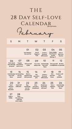 the 28 day self love calendar is shown