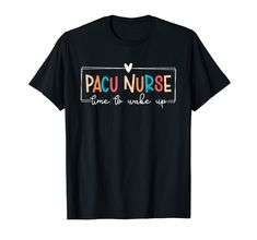 PRICES MAY VARY. Cute PACU nursing idea for a post anesthesia care unit nurse. Perfect choice to show appreciation for PACU nurses. Great for the graduation of a PACU nursing student or for your PACU squad. Lightweight, Classic fit, Double-needle sleeve and bottom hem Pacu Nurse, Pacu Nursing, Show Appreciation, Nursing Student, Nursing Tshirts, Nursing Students, Branded T Shirts, Nursing, Fashion Branding