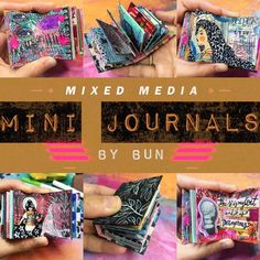 the mixed media mini journals by bun is shown in multiple images, with different designs and colors