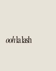 Ooh La Lash  Lash extensions quote, lash artist quotes, lash extensions, lash artist, lashes, lash quotes Lash Brushes Aesthetic, Lashes Giveaway Ideas, Lash Feed Aesthetic, Aesthetic Lash Posts, Lash Lift Vs Lash Extension, Lash Lift And Tint Aesthetic, Lashes Aesthetic Wallpaper, Lash Company Name Ideas