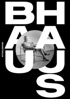 a poster with the words, bha u s and a woman sitting in a chair