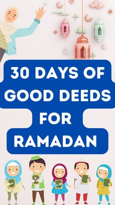 the cover of 30 days of good seeds for ramaan, with an image of children and