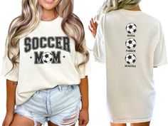 Celebrate your favorite soccer players with our custom soccer mom shirt, personalized with the players names on back. With short sleeves and a classic crewneck, this shirt makes the perfect gift for the soccer mom or mama who loves to show her support on game day at the soccer fields, making her feel like a varsity soccer super fan. COMFORT COLORS 1717 SHIRT: Unisex 100% US cotton - ethically grown and harvested Pre-Shrunk Fabric Relaxed Fit - Size up for a trendy oversized look Seamless Sides D Soccer Mom T-shirts, Soccer Mama Shirt, Soccer Mom Game Day Outfit, Mom Soccer Game Outfit, Soccer Mom Shirts Vinyl, Soccer Mom Tshirt Ideas, Soccer Mom Shirt Ideas, Soccer Mom Outfit Spirit Week, Game Day T Shirt