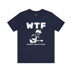 Introducing the perfect tee for Moms who are holding down the fort while Dad is off with his band - The WTF: Where's Their Father? T-Shirt. This hilariously relatable shirt is a must-have for every Mother who's managed the chaos at home while Dad is rocking out on stage. Whether it's a gift for yourself, your wife, or a fellow band widow, this shirt is sure to answer the question with a smile and a chuckle!   Product Features: Classic Unisex Fit: This jersey short sleeve tee fits like a well-lov Father's Day Cotton T-shirt For Fans, Father's Day Cotton Fan Merchandise T-shirt, Cotton Band Logo T-shirt Fan Apparel, Band Merch Shirt With Slogan, Band Merch T-shirt With Slogan For Music Festivals, Cotton Slogan T-shirt For Music Festivals, Father's Day Band Merch T-shirt With Short Sleeves, Father's Day Band Merch T-shirt, Music-themed Band Logo T-shirt