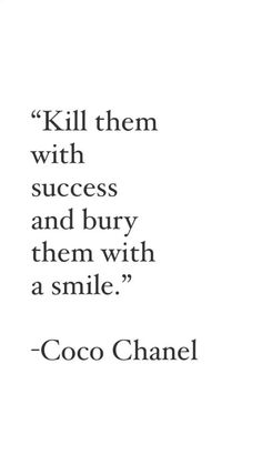 Quotes By People, Motivation Quotes Success, Coco Chanel Quotes, Self Healing Quotes, Quotes Daily, Quotes Success, Girly Quotes, Self Quotes, Reminder Quotes