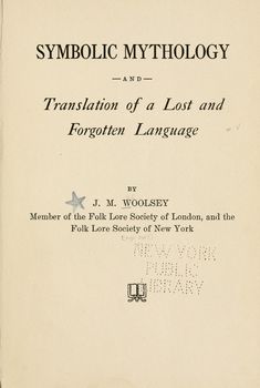 an old book with black lettering on the front and back cover, which reads symbolic mythology and translation of a lost and forgotten language