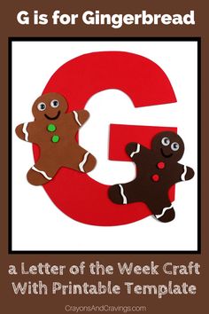 a letter of the week g is for gingerbread