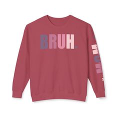 ✨ Elevate your Mother's Day gifting with our custom crewneck sweatshirt, featuring the playful message "Bruh" on the front and "Formerly known as Mom" on the sleeve. 💫 Made with soft, ring-spun cotton fabric and 100% cotton threads, this sweatshirt offers unbeatable softness and comfort. 🌱 Printed with OEKO-TEX-certified low-impact dyes, it's not only stylish but also environmentally friendly. 🔄 Featuring a rolled forward shoulder for a modern fit and printed with attention to detail, this sw Pink Crew Neck Sweats With Letter Print, Pink Letter Print Crew Neck Sweats, French Terry Crew Neck Sweats With Graphic Print, French Terry Sweater With Graphic Print And Crew Neck, Graphic Print French Terry Sweater With Crew Neck, Pink Slogan Hoodie With Crew Neck, Pink Slogan Sweater Crew Neck, Pink Slogan Crew Neck Sweater, Pink Crew Neck Sweater With Slogan