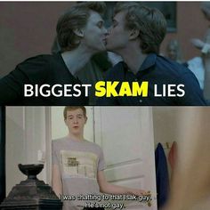 two people kissing each other in front of a door with the caption biggest skam lies