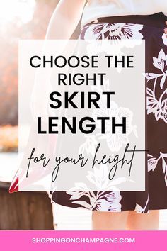 What Skirt Length Should I Wear, Perfect Skirt Length, Skirt Length Guide Body Types, Skirt Lengths For Short Women, Best Skirt Length For Body Type, Skirts For Women Over 60 Years Old, Skirt Length For Petite Women, How To Style Knee Length Skirt, Best Skirt Length For Short Women