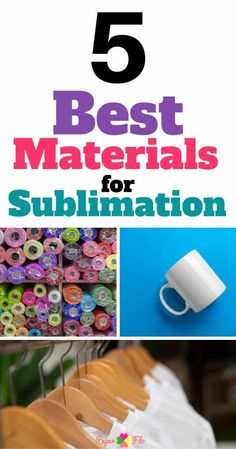 the top 5 best materials for sublimation