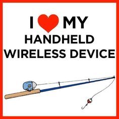 i love my handheld wireless device fishing rod and reel with red heart on white background