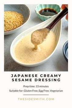 the japanese creamy sesame dressing is ready to be eaten