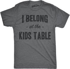 Funny Kids Shirts, Nerdy Shirts, Funny Thanksgiving Shirts, Kids Table, Funny Family, Funny Dad Shirts, Funny Shirts For Men, Family Thanksgiving, Thanksgiving Shirt