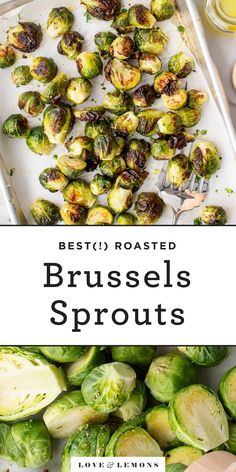 brussel sprouts on a white plate with the words best roasted brussels sprouts