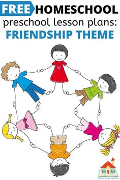 a group of children holding hands with the words free homeschool preschool lesson plans