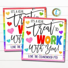 two greeting cards with the words it's a real treat to work with you