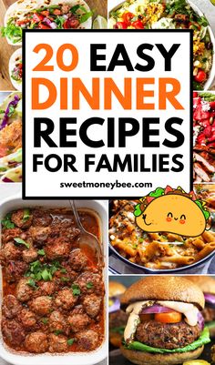 20 easy dinner recipes for families that are sure to please your family and enjoy their meal together