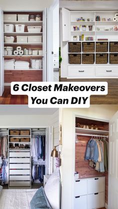 four closets with clothes hanging on them and the words 6 closet makeovers you can diy