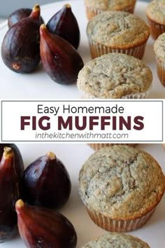 some muffins are sitting on a plate with figs around them and the words, easy homemade fig muffins