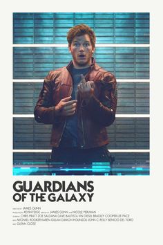 the poster for the movie guardianss of the galaxy, featuring an image of a man in