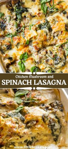 chicken mushroom and spinach lasagna in a casserole dish