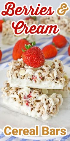 berries and cream cereal bars are stacked on top of each other with strawberries in the background