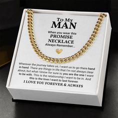 "Give your special someone a gift he will never forget and proudly wear. This is the perfect way to express your love and appreciation to your man. Our Men Link Chain Necklace is a wonderful gift for any occasion and is a staple accessory for all wardrobes. This thoughtful and meaningful gift for your husband, boyfriend or partner - is sure to be treasured forever! Available in polished stainless steel or 14K yellow gold, you can be sure this wonderfully weighted necklace will be a statement pie Meaningful Promise Jewelry For Valentine's Day, Valentine's Day Promise Jewelry, Gold Jewelry With Gift Box For Father's Day, Inspirational Jewelry For Father's Day Gift, Meaningful Jewelry For Anniversary Gift, Meaningful Jewelry For Father's Day, Personalized Meaningful Promise Jewelry, Personalized Jewelry For Father's Day Promise, Inspirational Jewelry For Father's Day Personalized Gift