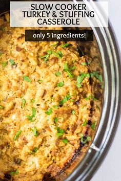 slow cooker turkey and stuffing casserole in a crock pot with text overlay