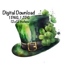 a st patrick's day hat with shamrocks on it and the words digital printable