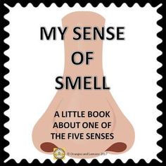 a postage stamp with the words, my sense of smell