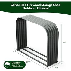 the galvaniized firewood storage shed is shown with measurements for each side and top