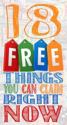 a poster with the words free things you can claim right now on it's front