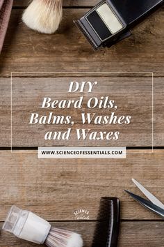 DIY beard oils, beard balms, beard wash, beard wax, essential oil DIY’s, science of essentials Diy Bees Wax Beard Balm, Beard Wash Recipe Diy Castile Soap, Diy Beard Oil Essential Oils, Diy Beard Balm Recipes, Diy Beard Shampoo, Diy Beard Wash, Beard Shampoo Recipe Diy, Beard Wash Recipe Diy