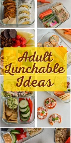 an assortment of different lunchboxes with the words adult lunchable ideas