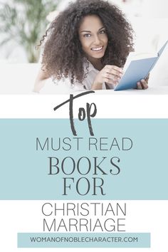 Top books on Christian marriage to bless your union whether you are newly engaged or married for decades. Books on Christian marriage to bless you.  #Christianmarriagebooks #booksonChristianmarriage #bestbooksonChristianmarrige #Christianmarriage #Christcenteredmarriage #Godcenteredmarriage #books #womanofnoblecharacter Christian Marriage Books, Christian Marriage Advice, Blessed Marriage, Christian Marriage Quotes, Stronger Marriage, God Centered Marriage, Fierce Marriage, Sacred Marriage