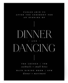 a black and white dinner party card with the words dinner and dancing in silver foil