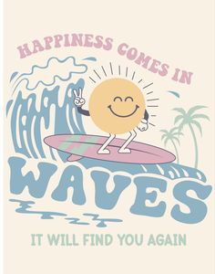 Retro Illustration Graphics, Happiness Comes In Waves, Printable Wall Collage, Pastel Poster, Bedroom Wall Collage, Plakat Design, Danish Pastel, Picture Collage Wall, Preppy Wallpaper